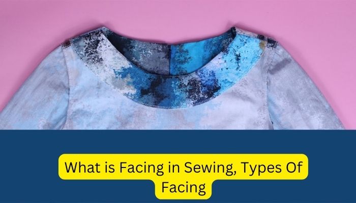 What is Facing in Sewing